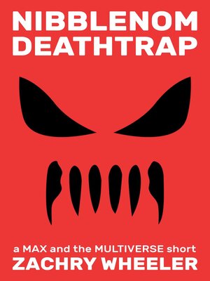 cover image of Nibblenom Deathtrap